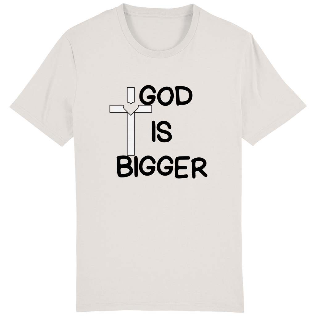 God is Bigger Premium Shirt Unisex