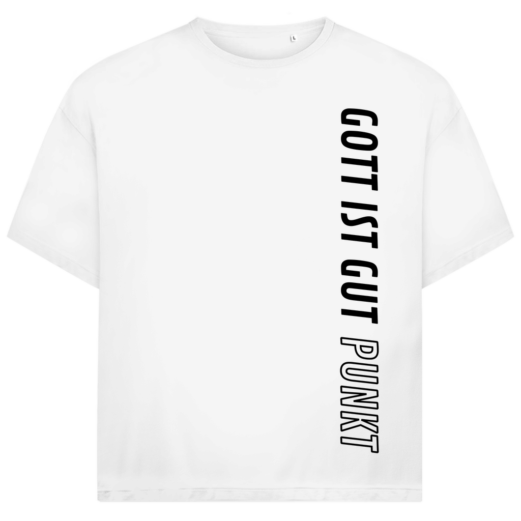 Gott ist gut Punkt Premium Oversize Shirt