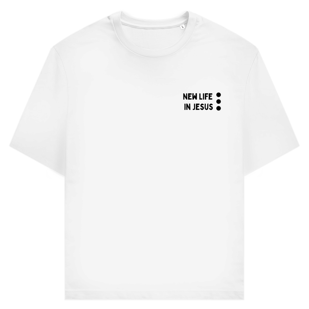 New life in Jesus Premium Shirt Unisex_