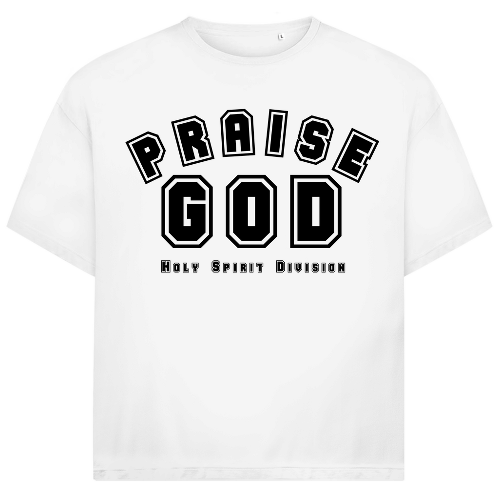 PRAISE GOD Premium Oversize Shirt