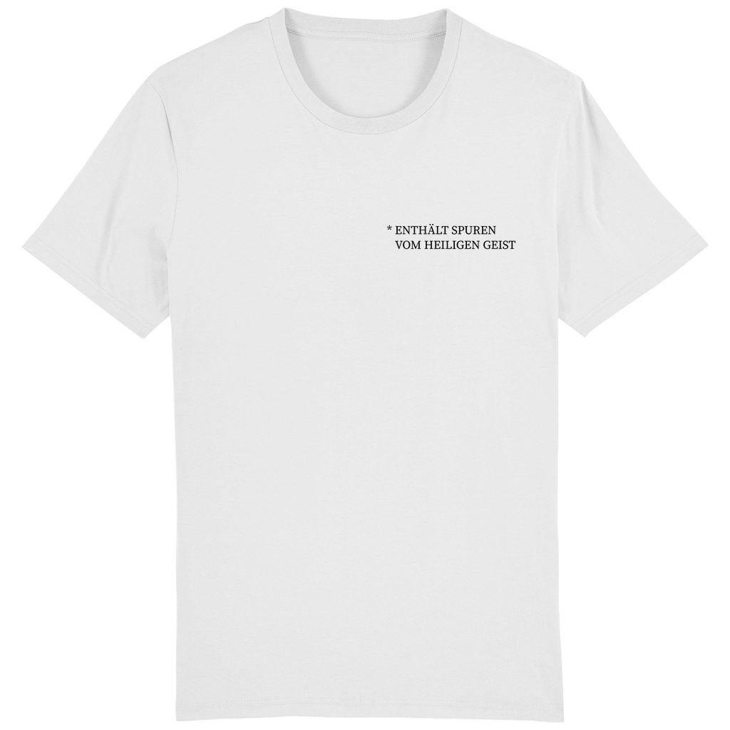 enthält Spuren vom Heiligen Geist Premium Shirt Unisex