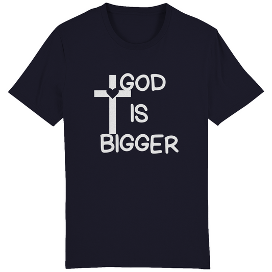 God is Bigger Premium Shirt Unisex