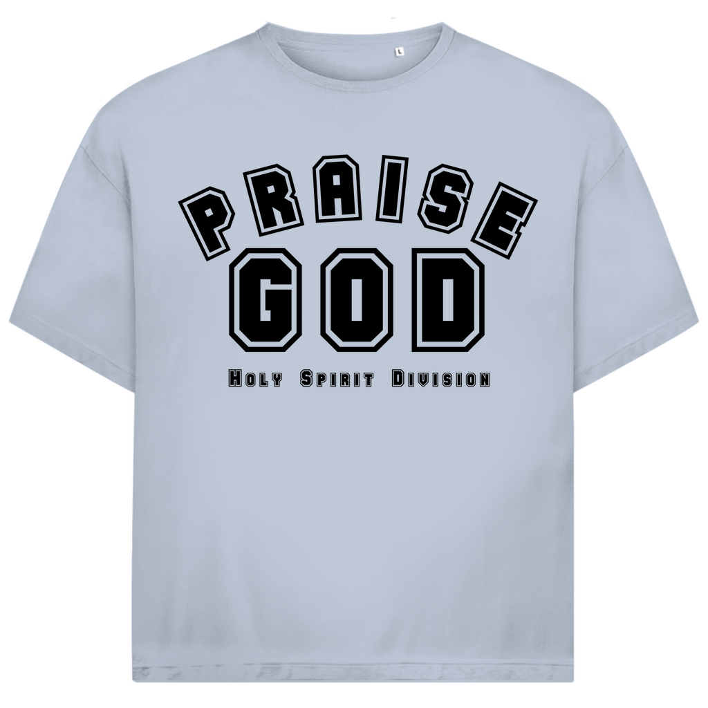 PRAISE GOD Premium Oversize Shirt
