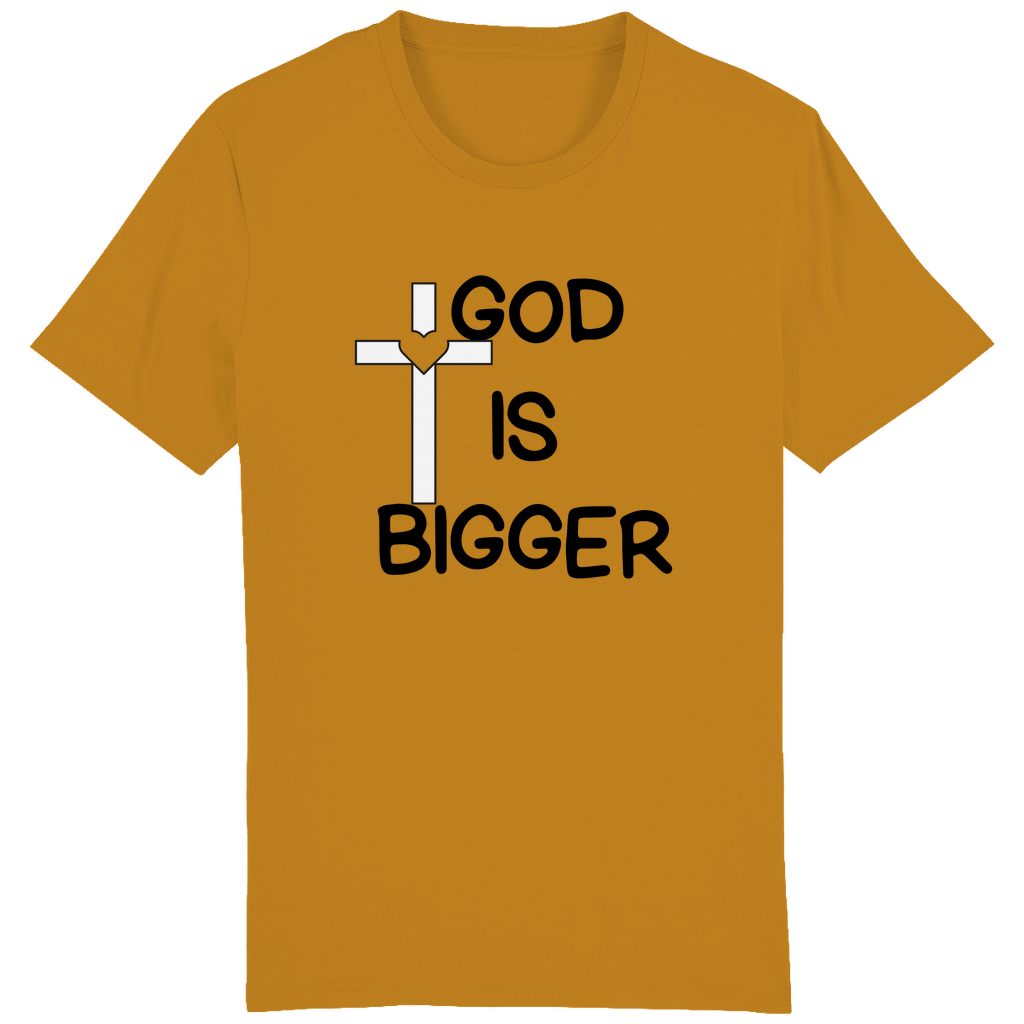 God is Bigger Premium Shirt Unisex