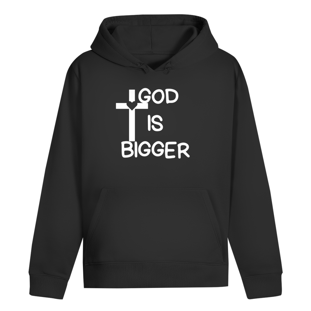 God is Bigger Premium Hoodie Unisex