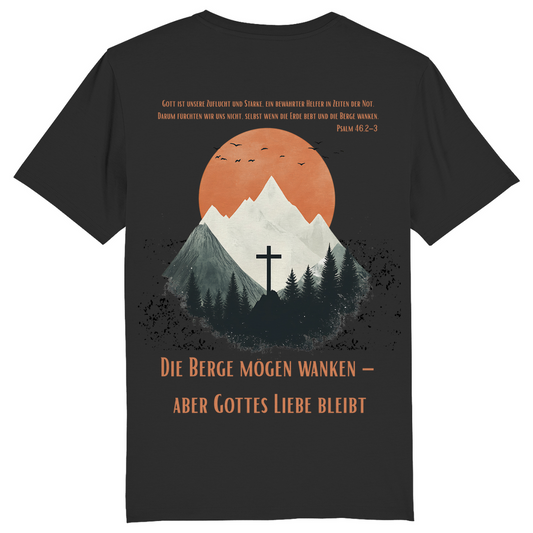 Die Berge mögen wanken... Premium Shirt Unisex