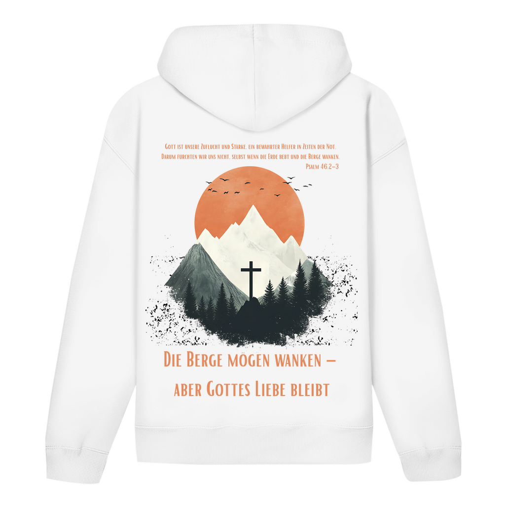 Die Berge mögen wanken... Premium Hoodie Unisex