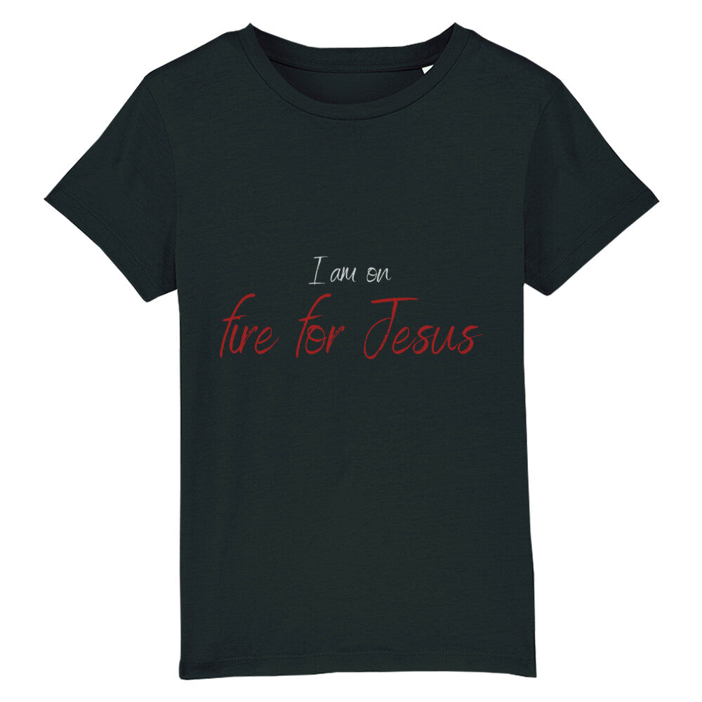 christliches T-Shirt für Kids in schwarz aus 100 % Bio-Baumwolle " I am on fire for Jesus " aus unserer I am... Kollektion