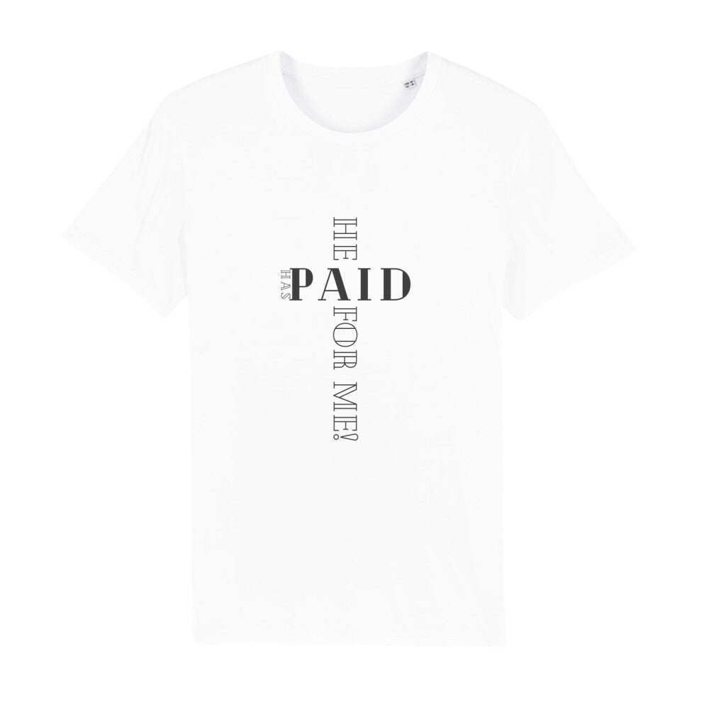 christliches T-Shirt mit einem Unisex-Schnitt in weiß aus 100 % Bio-Baumwolle  "he has paid for me" aus unserer he... Kollektion Erhältlich in den Größen S bis XXL