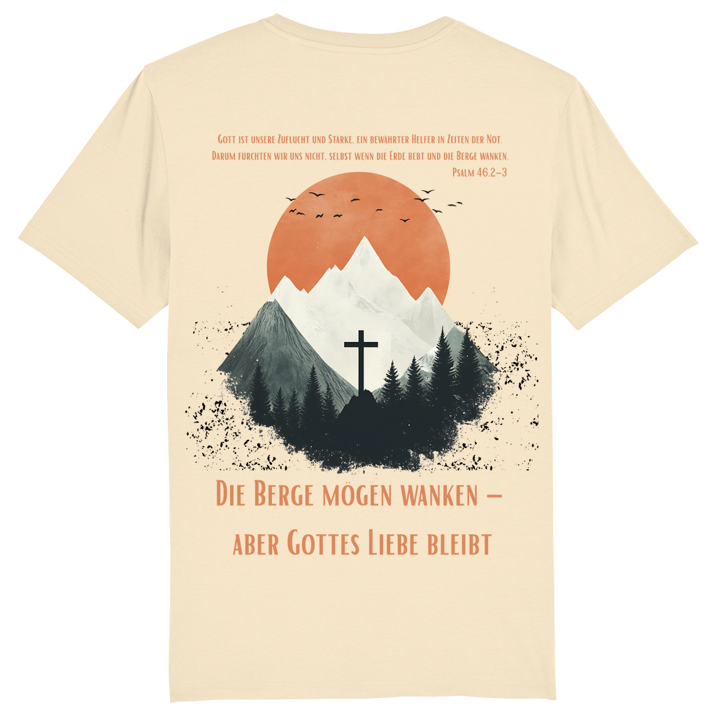 Die Berge mögen wanken... Premium Shirt Unisex