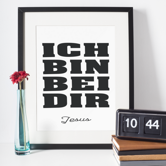 Ich bin bei dir A4/A3 Digital Poster