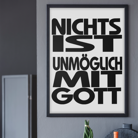 Nichts ist unmöglich... A4/A3 Digital Poster