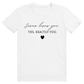 Jesus loves you Premium Shirt Unisex