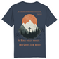Die Berge mögen wanken... Premium Shirt Unisex