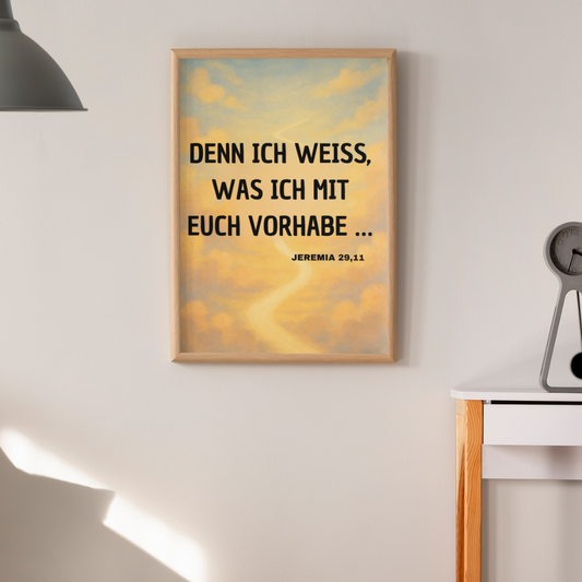 Denn ich weiss... A4/A3 Digital Poster