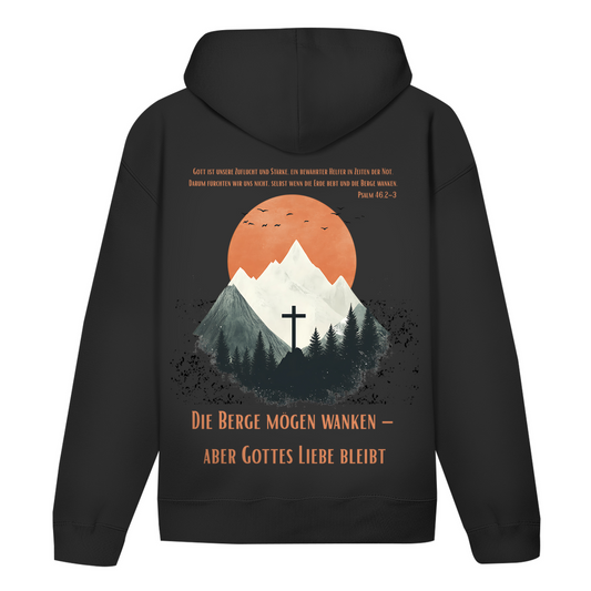 Die Berge mögen wanken... Premium Hoodie Unisex