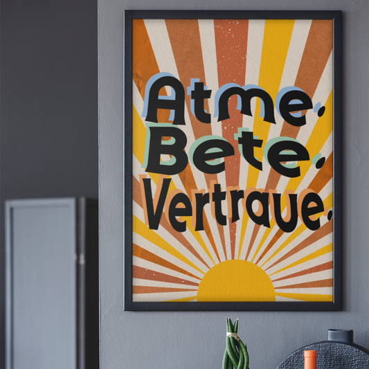 Atme, Bete, Vertraue A4/A3 Digital Poster