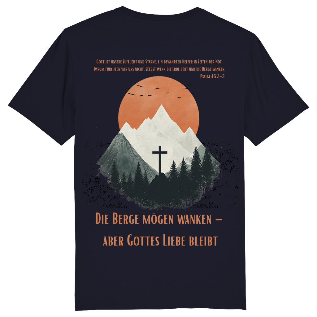 Die Berge mögen wanken... Premium Shirt Unisex