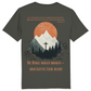 Die Berge mögen wanken... Premium Shirt Unisex