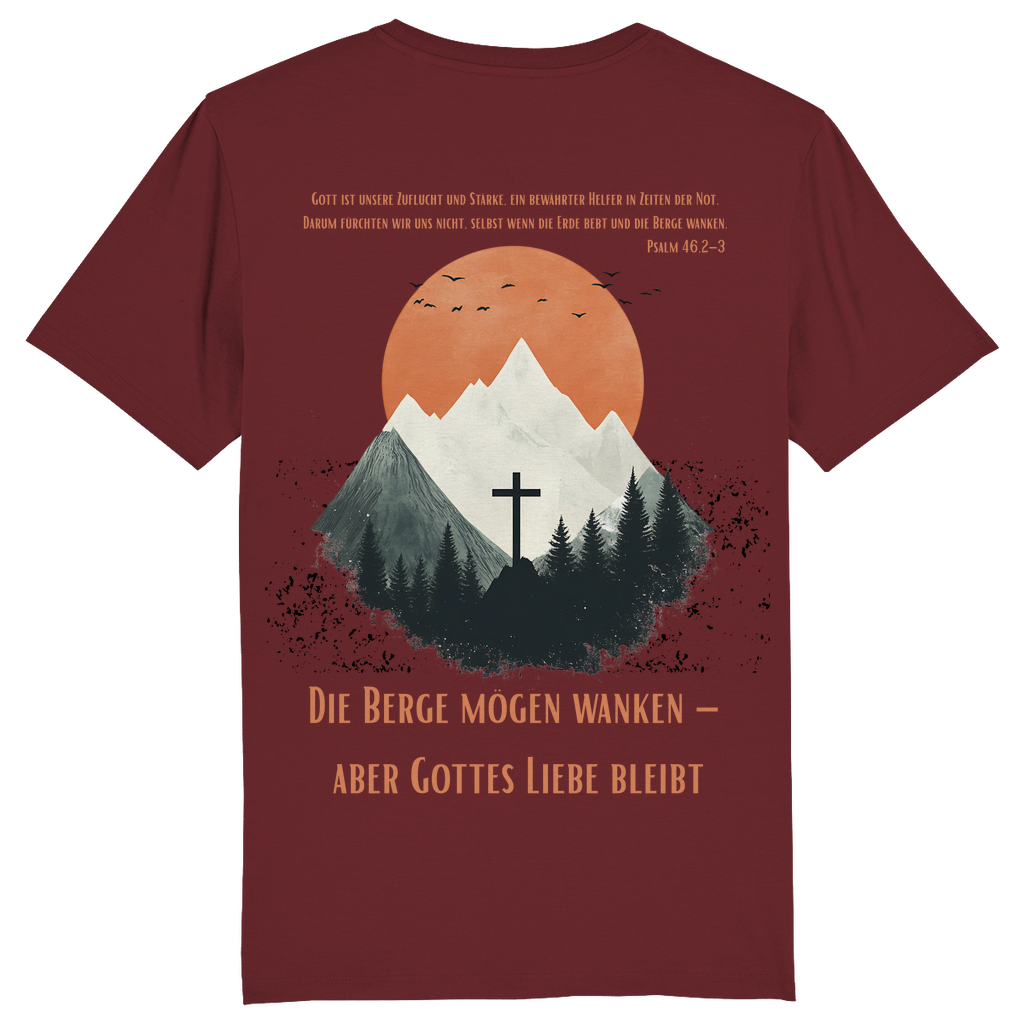 Die Berge mögen wanken... Premium Shirt Unisex