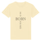 christliches T-Shirt für Kids in hellgelb aus 100 % Bio-Baumwolle " he is born for me! " aus unserer he... Kollektion