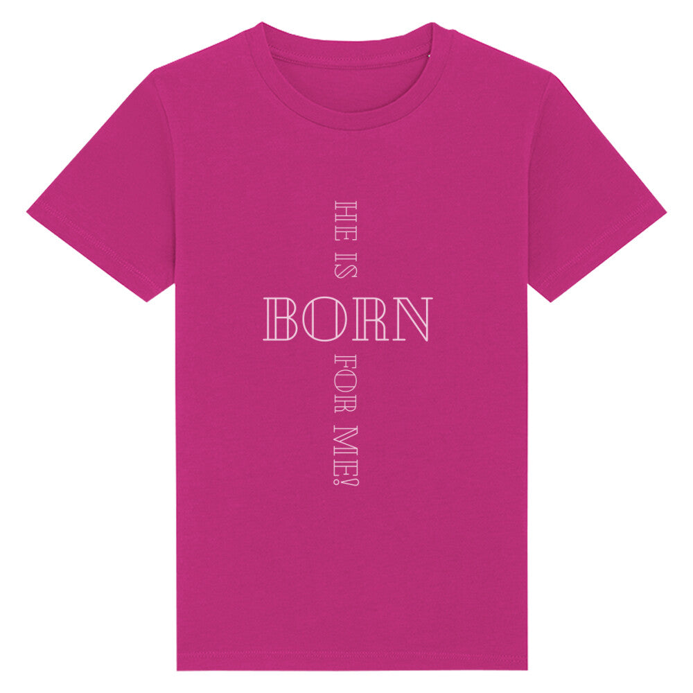 christliches T-Shirt für Kids in lila aus 100 % Bio-Baumwolle " he is born for me! " aus unserer he... Kollektion