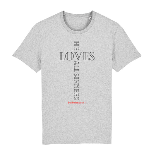 christliches T-Shirt für Männer in grau aus 100 % Bio-Baumwolle "he loves all sinners but he hates sin!" aus unserer he... Kollektion