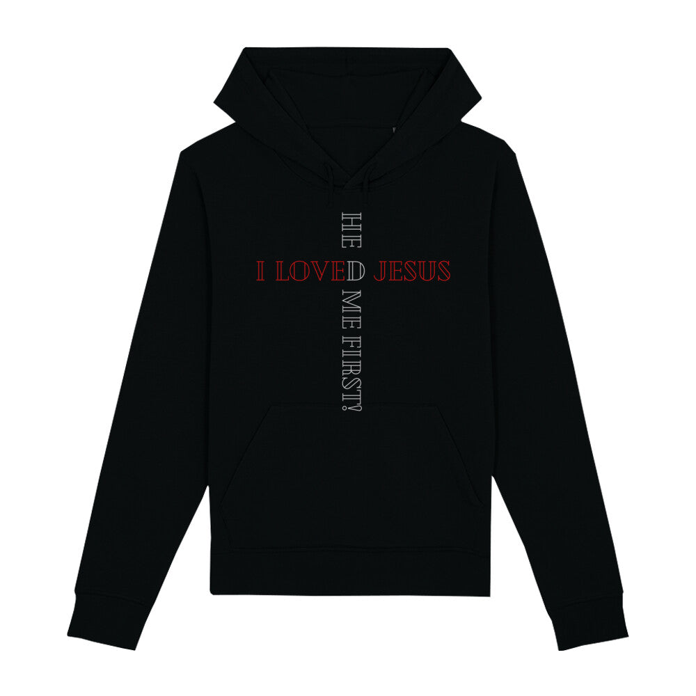 christlicher Hoodie für Frauen und Männer in schwarz aus Bio-Baumwolle " I love Jesus he loved me first! " aus unserer he... Kollektion