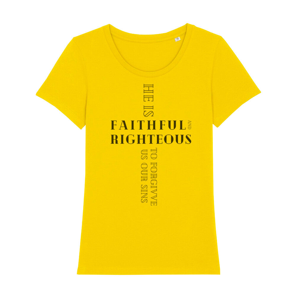 christliches T-Shirt für Frauen in gelb aus 100 % Bio-Baumwolle "he is faithful and righteous to forgive us our sins" aus unserer he... Kollektion