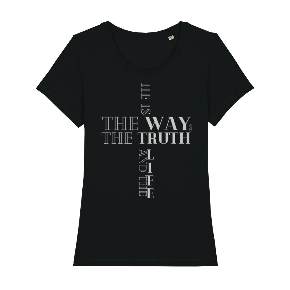 christliches T-Shirt für Frauen in schwarz aus 100 % Bio-Baumwolle "he is the way and the truth and the life" aus unserer he... Kollektion