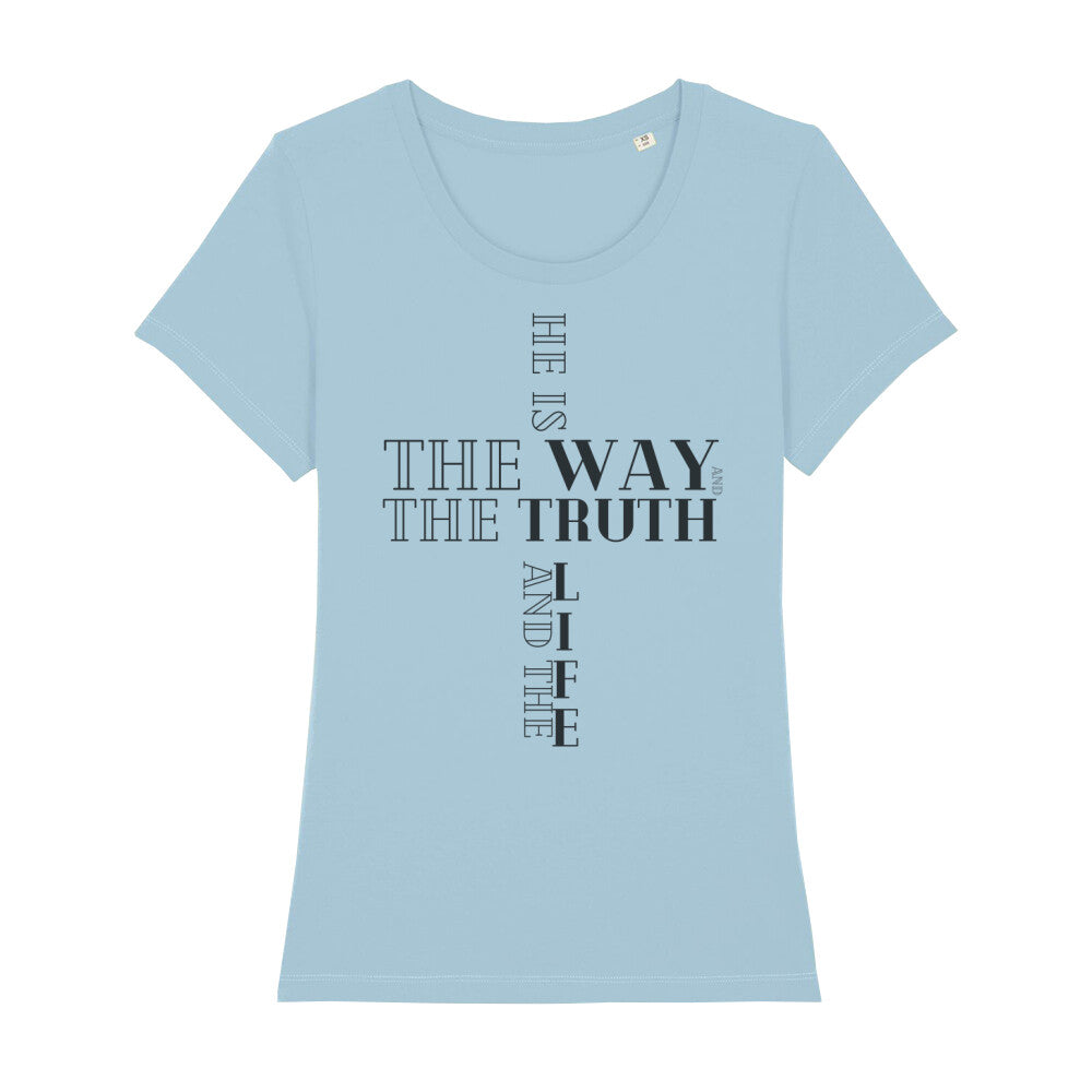 christliches T-Shirt für Frauen in hellblau aus 100 % Bio-Baumwolle "he is the way and the truth and the life" aus unserer he... Kollektion