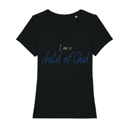 christliches T-Shirt für Frauen in schwarz aus 100 % Bio-Baumwolle "I am a child of God" aus unserer I am... Kollektion