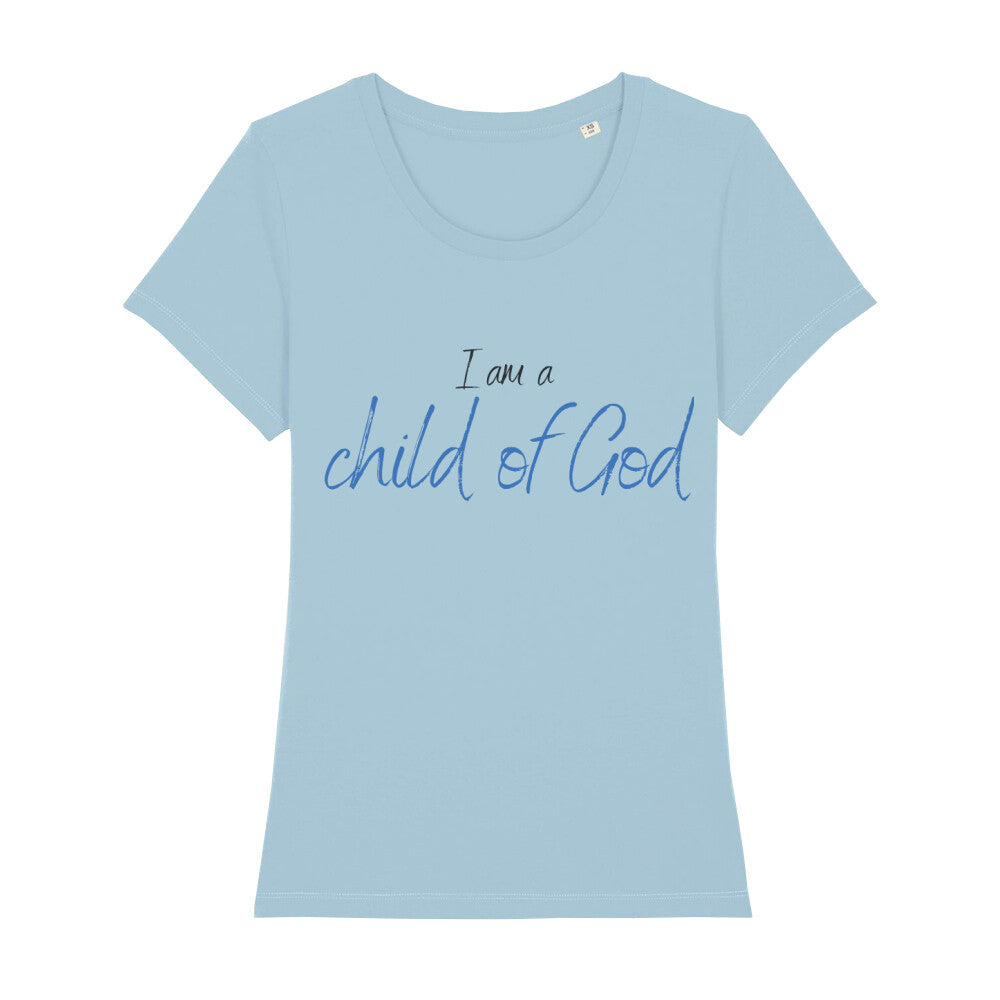 christliches T-Shirt für Frauen in hellblau aus 100 % Bio-Baumwolle "I am a child of God" aus unserer I am... Kollektion