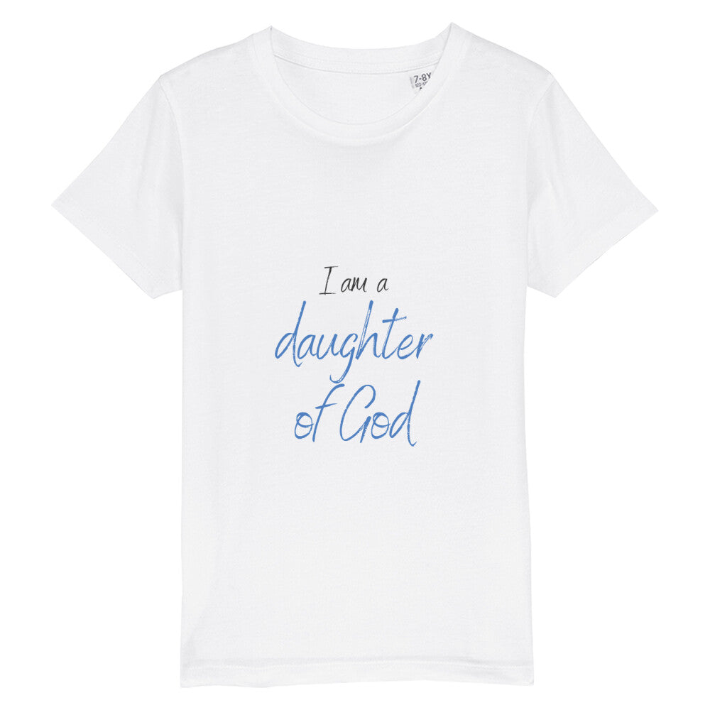 christliches T-Shirt für Kids in weiß aus 100 % Bio-Baumwolle " I am a daughter of God " aus unserer I am... Kollektion