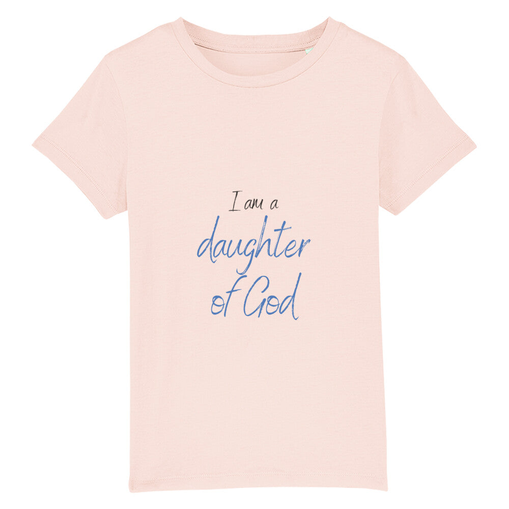 christliches T-Shirt für Kids in rosa aus 100 % Bio-Baumwolle " I am a daughter of God " aus unserer I am... Kollektion