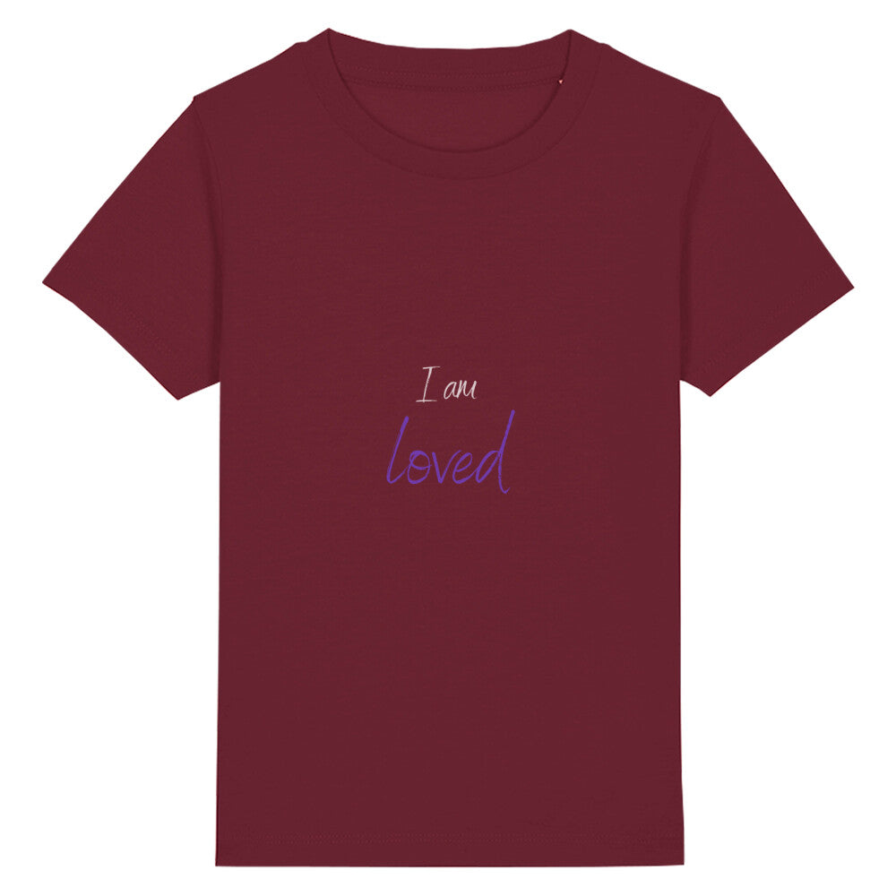 christliches T-Shirt für Kids in weinrot aus 100 % Bio-Baumwolle " I am a loved " aus unserer I am... Kollektion