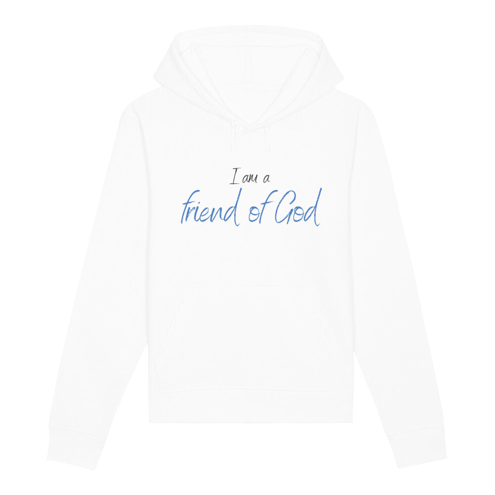 christlicher Hoodie für Frauen und Männer in weiß aus Bio-Baumwolle " I am a friend of God " aus unserer I am... Kollektion