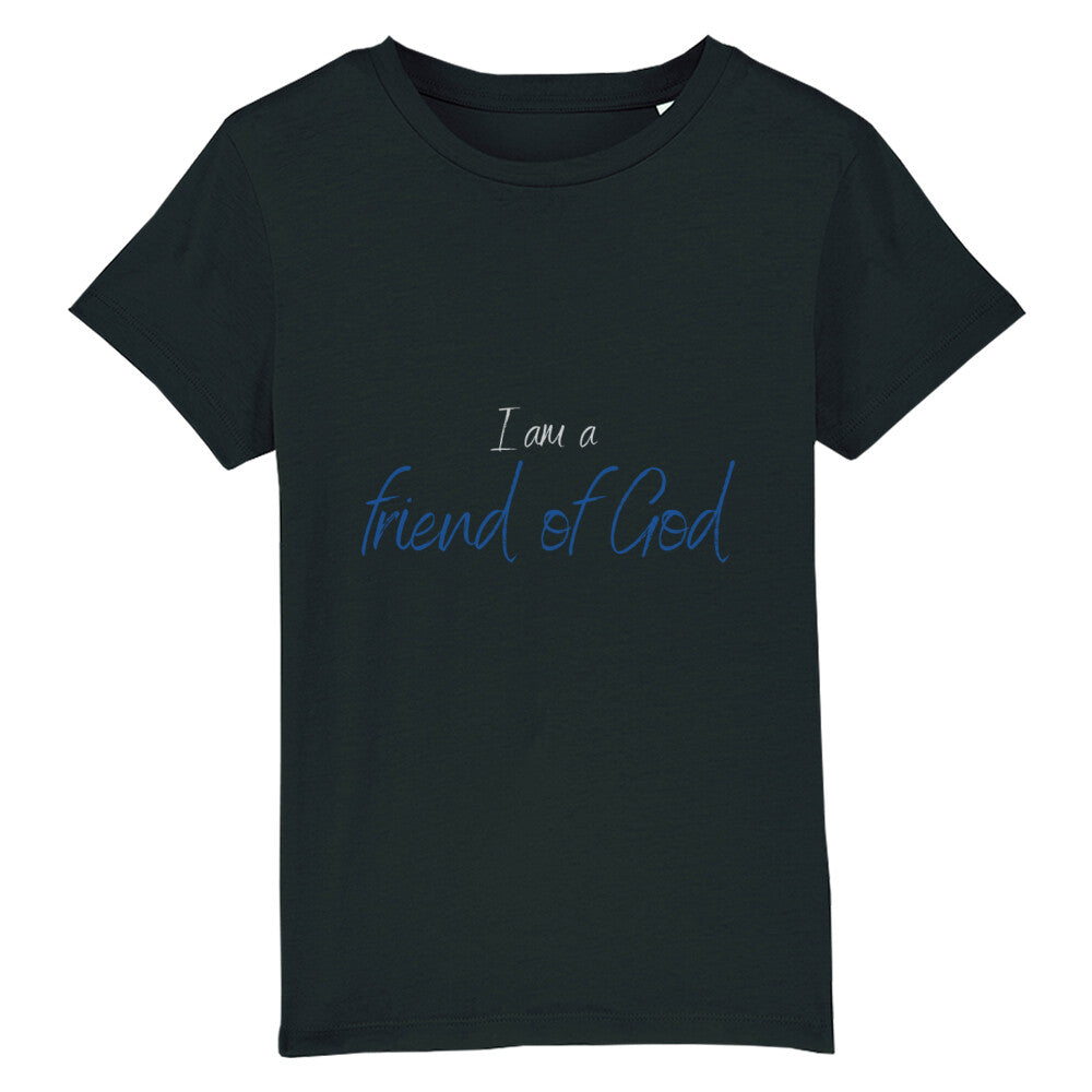 christliches T-Shirt für Kids in schwarz aus 100 % Bio-Baumwolle " I am a friend of God " aus unserer I am... Kollektion