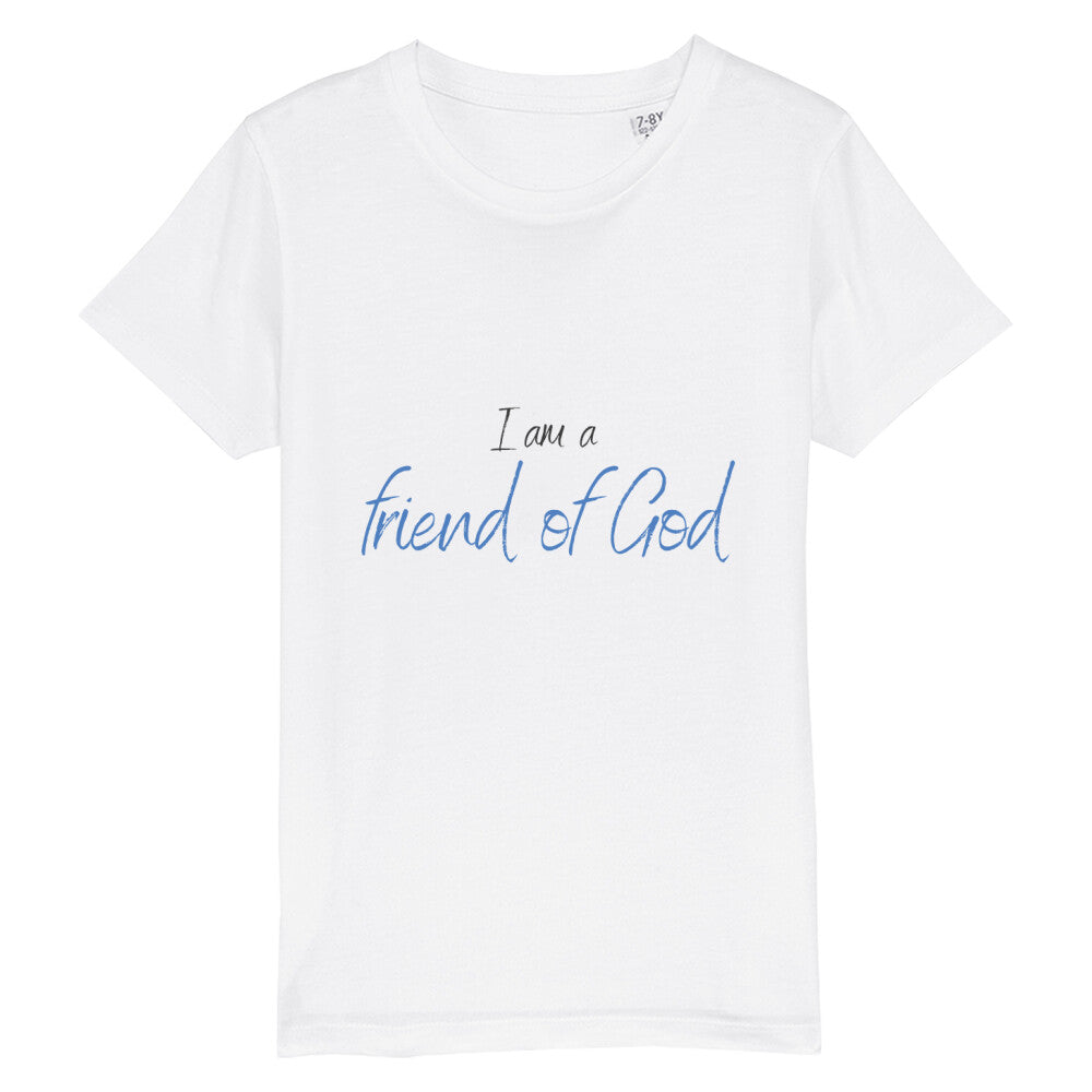 christliches T-Shirt für Kids in weiß aus 100 % Bio-Baumwolle " I am a friend of God " aus unserer I am... Kollektion