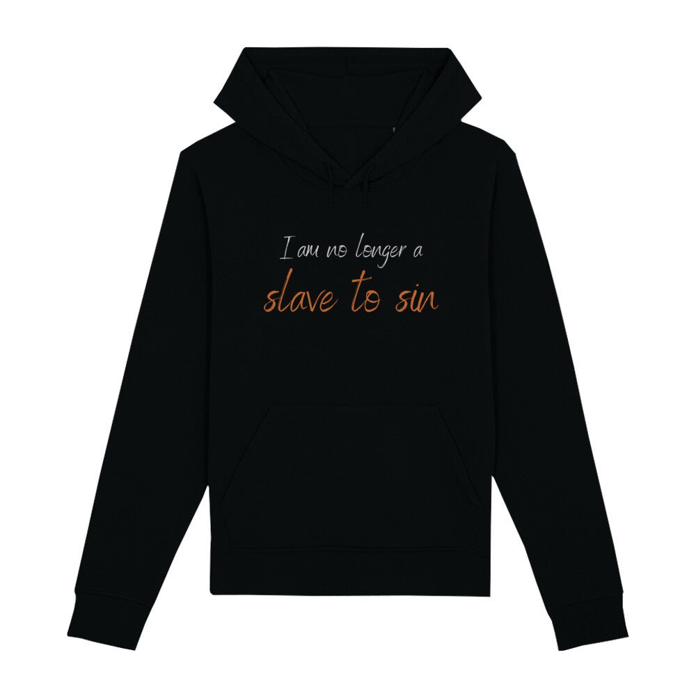 christlicher Hoodie für Frauen und Männer in schwarz aus Bio-Baumwolle " I am no longer a slave to sin " aus unserer I am... Kollektion