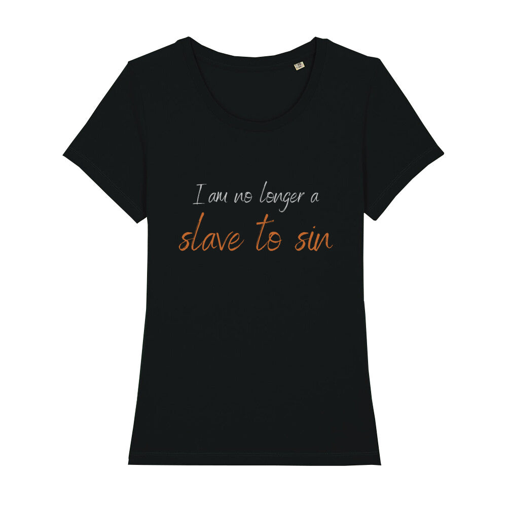 christliches T-Shirt für Frauen in schwarz aus 100 % Bio-Baumwolle "I am no longer a slave to sin" aus unserer I am... Kollektion