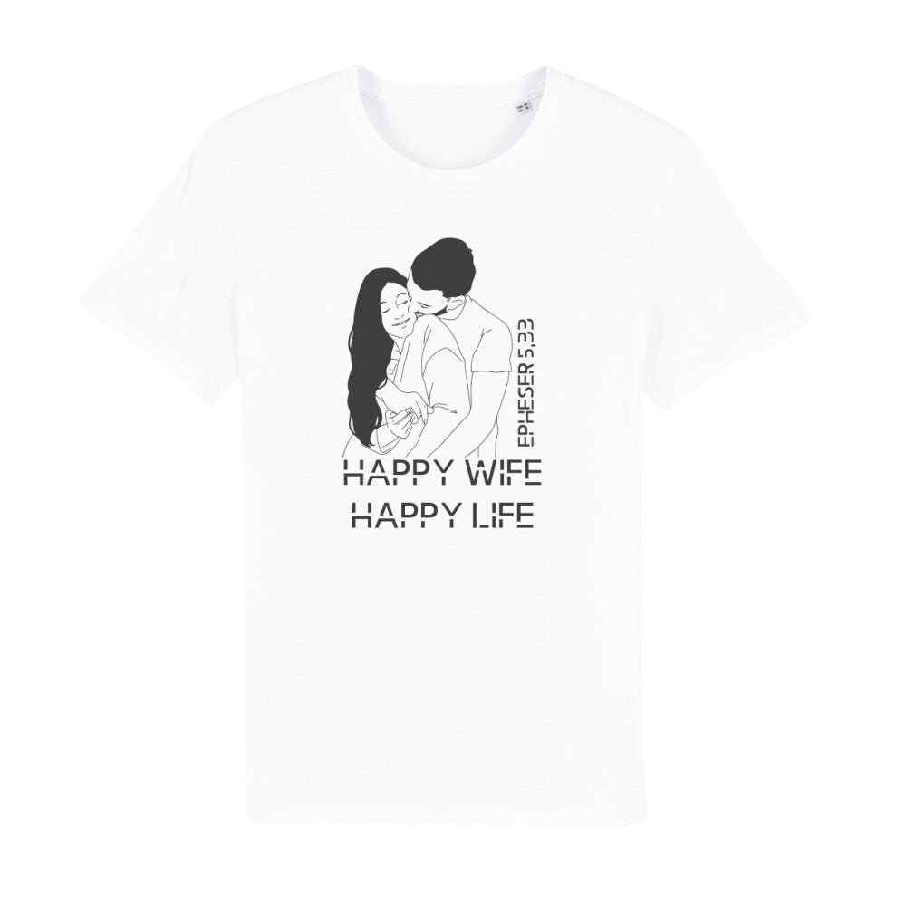 christliches T-Shirt für Männer in weiß aus 100 % Bio-Baumwolle "Happy Wife Happy Life" nach Epheser 5,33