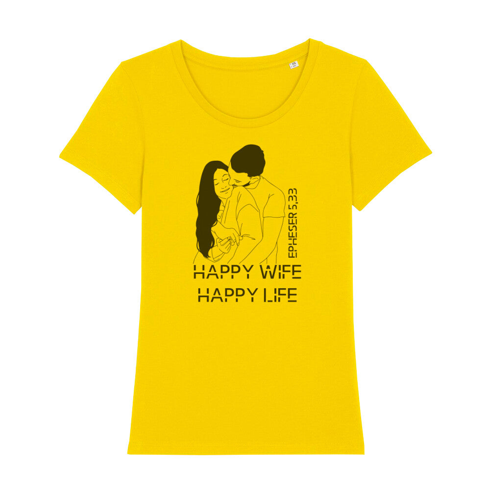 christliches T-Shirt für Frauen in gelb aus 100 % Bio-Baumwolle "Happy Wife Happy Life" Epheser 5,33