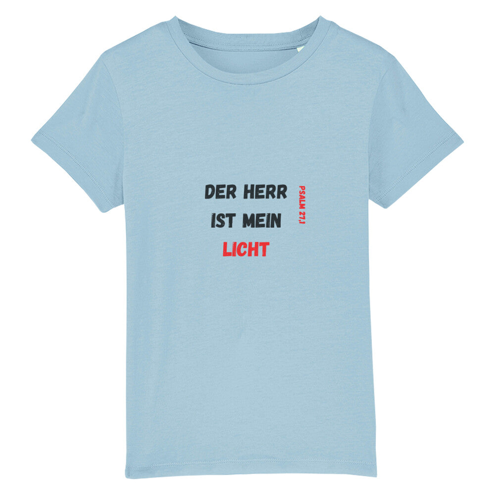 christliches T-Shirt für Kinder mit einem Unisex-Schnitt in hellblau aus 100 % Bio-Baumwolle Vorderseite "Der Herr ist mein Licht" Psalm 27,1  Erhältlich in den Größen 98/104 bis 152/164