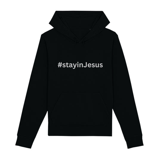 christlicher Hoodie mit einem Unisex-Schnitt in schwarz aus Bio-Baumwolle mitten auf der Brust "# stay in Jesus". Erhältlich in den Größen XS bis XXL