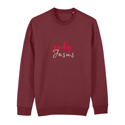 christliches Sweatshirt mit einem Unisex-Schnitt in dunkelrot aus Bio-Baumwolle mit dem Schriftzug only Jesus mitten auf der Brust. Erhältlich in den Größen XS bis XXL