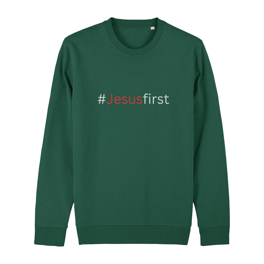 christliches Sweatshirt mit einem Unisex-Schnitt in dunkelgrün aus Bio-Baumwolle mit dem Schriftzug # Jesus first mitten auf der Brust. Erhältlich in den Größen XS bis XXL