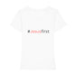 christliches T-Shirt mit einem Frauen-Schnitt in weiß aus 100 % Bio-Baumwolle mittig auf der Brust "# Jesus first". Erhältlich in den Größen XS bis XXL