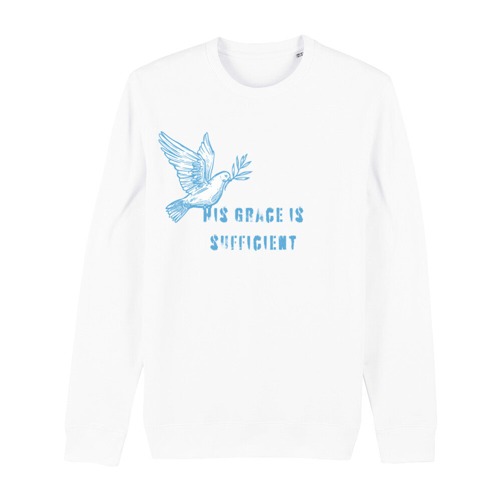 christliches Sweatshirt mit einem Unisex-Schnitt in weiß aus Bio-Baumwolle "His grace is " mit dem Schriftzug " His grace is sufficient " und einer Taube mittig auf der Brust. Erhältlich in den Größen XS bis XXL und in weiteren Farben