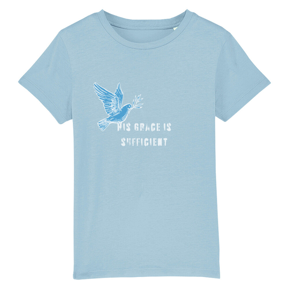 christliches T-Shirt für Kinder mit einem Unisex-Schnitt in hellblau aus 100 % Bio-Baumwolle "His grace is " mit dem Schriftzug " His grace is sufficient " und einer Taube mittig auf der Brust. Erhältlich in den Größen 98/104 bis 152/164